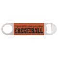 Basketball 1 1/2" x 7" Laserable Leatherette Bottle Opener